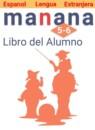 Испанский язык 5-6 классы Mañana Костылева С.В.