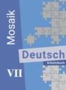 Немецкий язык 7 класс рабочая тетрадь Mosaik Борисова Е.М.