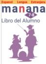 Испанский язык 7-8 классы Mañana Костылева С.В.