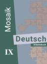 Немецкий язык 9 класс рабочая тетрадь Mosaik Лясковская Е.В.