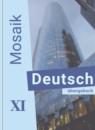 Немецкий язык 11 класс сборник упражнений Mosaik Яковлева Л.Н.